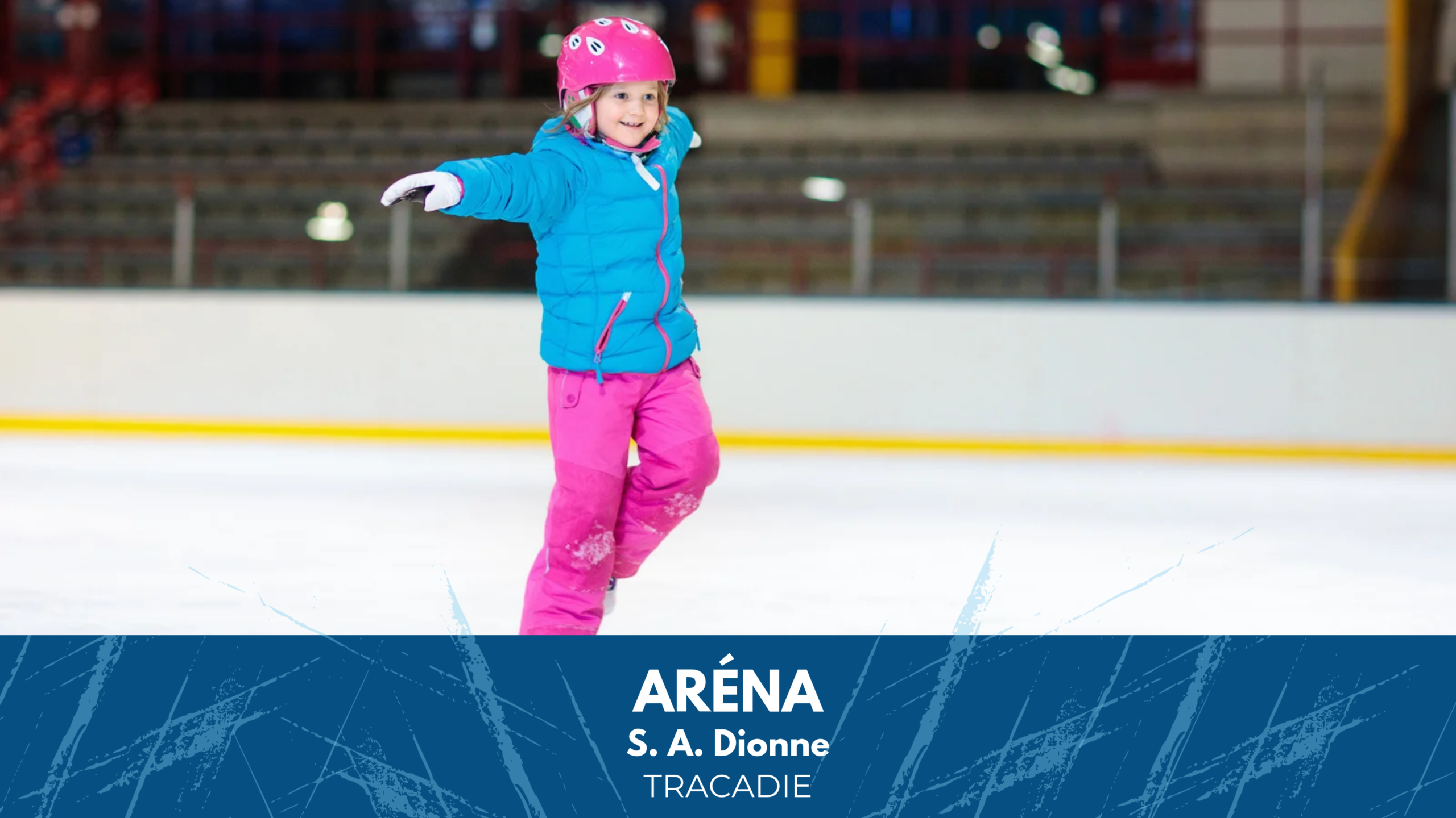 Aréna patinage libre